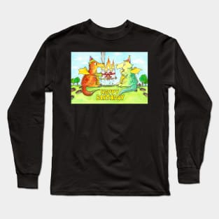 Dragons Happy Birthday Long Sleeve T-Shirt